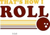 41spfkiFNeL. SL160  That's How I Roll T shirt, Hilarious T shirts, Funny T shirts, X Large, White