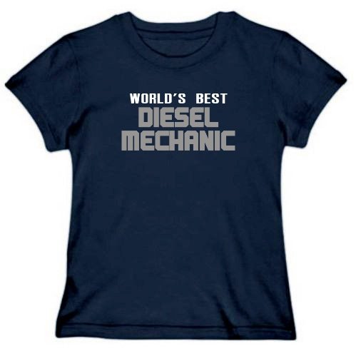 WORLD'S BEST Diesel Mechanic Occupations Womens T-Shirt (Navy Blue, Size Large)
