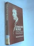 Edmund Burke and the critique of political radicalism