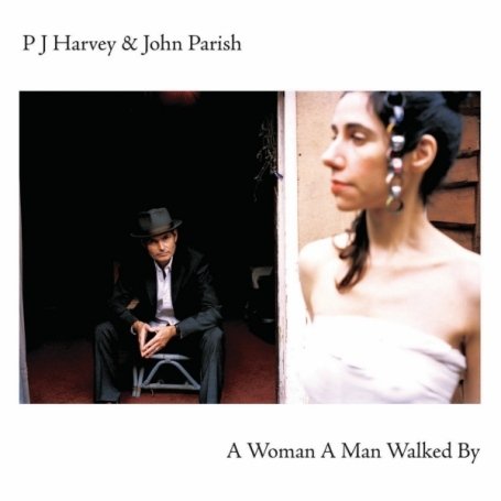 Pj Harvey & John Parish - A Woman A Man Walked By - Zortam Music