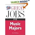 Great Jobs for Music Majors (Great Jobs Series) by  Jan Goldberg