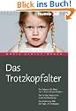 Das Trotzkopfalter