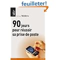 Les 90 jours pour r�ussir sa prise de poste