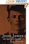 Jesse James: Last Rebel of the Civil War