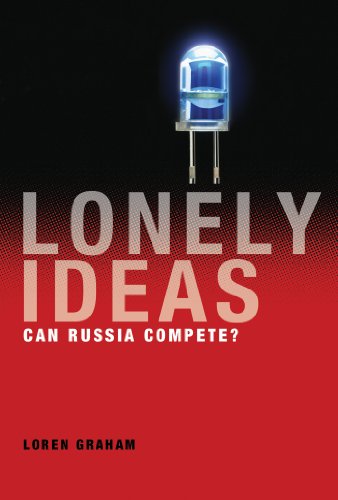 Lonely Ideas: Can Russia Compete? (MIT Press)