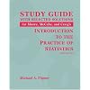 Introduction to the Practice of Statistics Study Guide with Solutions Manual