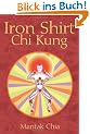 Iron Shirt Chi Kung
