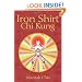 Iron Shirt Chi Kung