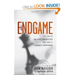 Endgame: The End of the Debt SuperCycle and How It Changes Everything