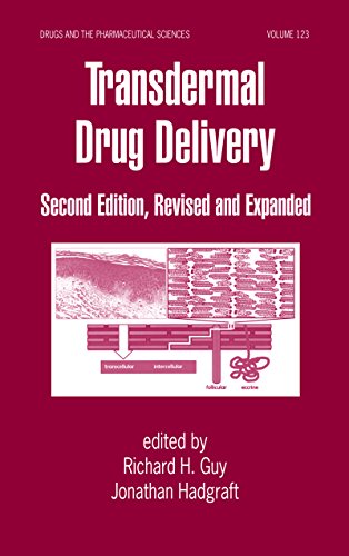 Transdermal Drug Delivery Systems: Revised and Expanded (Drugs and the Pharmaceutical Sciences)