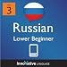 Learn Russian - Level 3: Lower Beginner Russian Volume 1 (Enhanced Version): Lessons 1-16 with Audio (Innovative Language Series - Learn Russian from Absolute Beginner to Advanced)