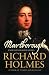 Marlborough: England's Fragile Genius by Richard Holmes