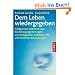 Dem Leben wiedergegeben: Erfolgreiche Selbsttherapie bei Bewegungsst�rungen