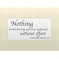 NOTHING WORTH HAVING WAS EVER ACHIEVED WITHOUT EFFORT Vinyl wall lettering stickers quotes and sayings home art decor decal