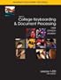 Gregg College Keyboarding & Document Processing: Word 2007 Update, Kit 3, Lessons 1-120 and Home Software 2.0