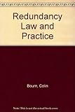 Redundancy law and practice