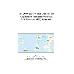 The 2009-2014 World Outlook for Application Infrastructure and Middleware (AIM) Software
