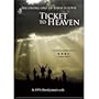 Ticket to Heaven