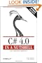 C# 4.0 in a Nutshell: The Definitive Reference