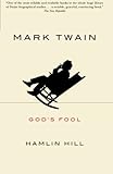 Mark Twain : God's fool