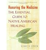Produkt-Bild: (HONORING THE MEDICINE: THE ESSENTIAL GUIDE TO NATIVE AMERICAN HEALING) BY Cohen, Kenneth(Author)Paperback Jun-2006