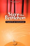 Stern �ber Bethlehem - Karin Wolf
