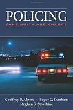 Policing: Continuity and Change
