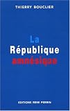 La R�publique amn�sique