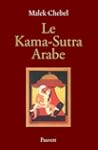 Le Kama-Sutra arabe : Deux mille ans...