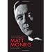 The Singer's Singer: The Life and Music of Matt Monro