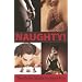 Naughty!: The Xcite Guide to Sexy Fun