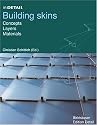 In Detail: Building Skins: Concepts, Layers, Materials (In Detail (englisch))