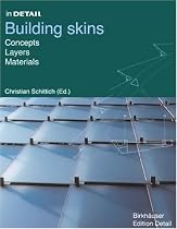 In Detail: Building Skins: Concepts, Layers, Materials (In Detail (englisch))