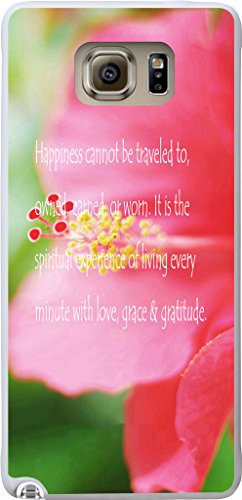 Note 5 Case Inspirational Quotes,Samsung Galaxy Note 5 Case Quotes About Life From Songs Happiness cannot be traveled to,owned,earned,or worn It is the spiritual experience¡­