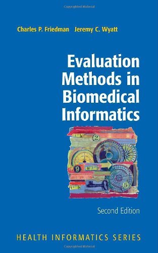 Evaluation Methods in Biomedical Informatics (Health Informatics)