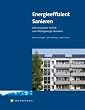 Energieeffizient sanieren: Mit innovativer Technik zum Niedrigenergie-Standard