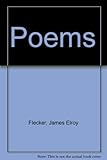 Poems by James Elroy Flecker