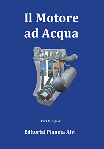 Il motore ad acqua (Italian Edition)