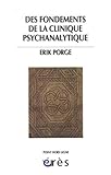 Des fondements de la clinique psychanalytique