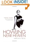 Howling Near Heaven: Twyla Tharp and the Reinvention of Modern Dance