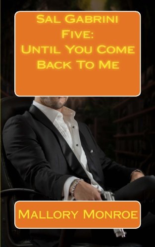 Sal Gabrini Five: Until You Come Back To Me