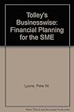 Businesswise : financial planning for the small and medium-sized enterprise