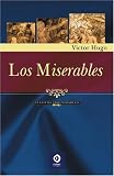 Los Miserables/Les Miserables (Clasicos De Siempre / Foever Classics)