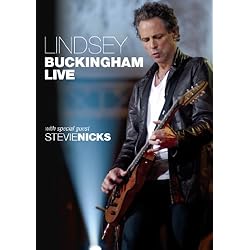Lindsey Buckingham with Special Guest Stevie Nicks: Live