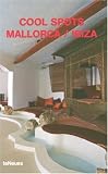 Cool Spots Majorca / Ibiza