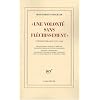 Une volont� sans fl�chissement : Correspondance 1957-1960 (D'Hadrien � Z�non, II)