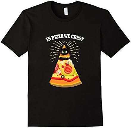 Men's In Pizza We Crust Funny Illuminati Reference T Shirt  2XL Black
