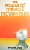 The power of miracle metaphysics