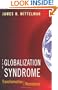The Globalization Syndrome