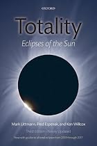 Totality: Eclipses of the Sun